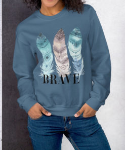 BRAVE Sweatshirt