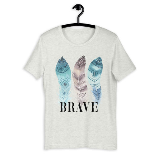 BRAVE T-Shirt