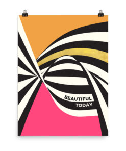 Beautiful today – Poster