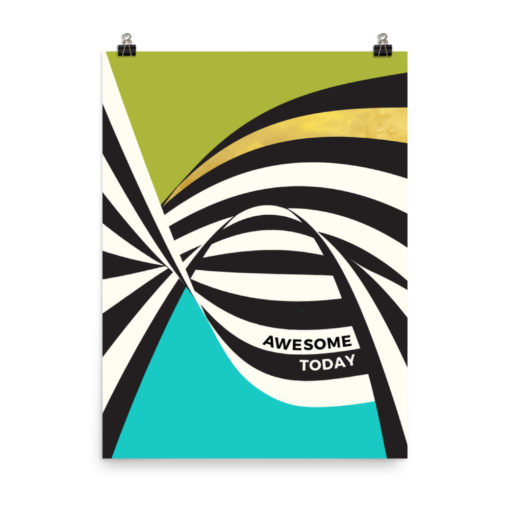 Awesome today – Poster